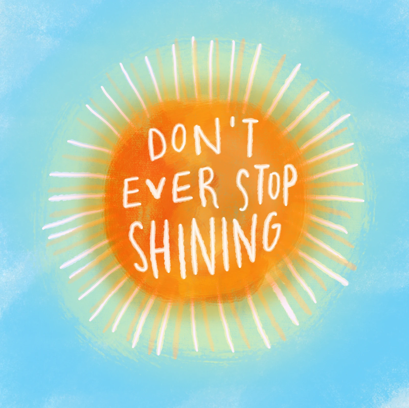Don't Stop Shining
